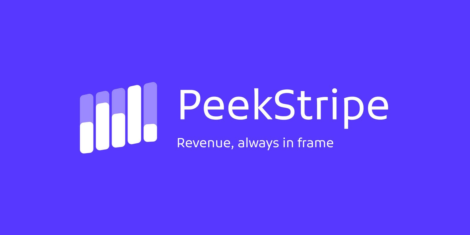 PeekStripe — Revenue, always in frame